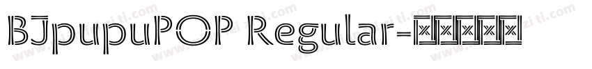 BJpupuPOP Regular字体转换